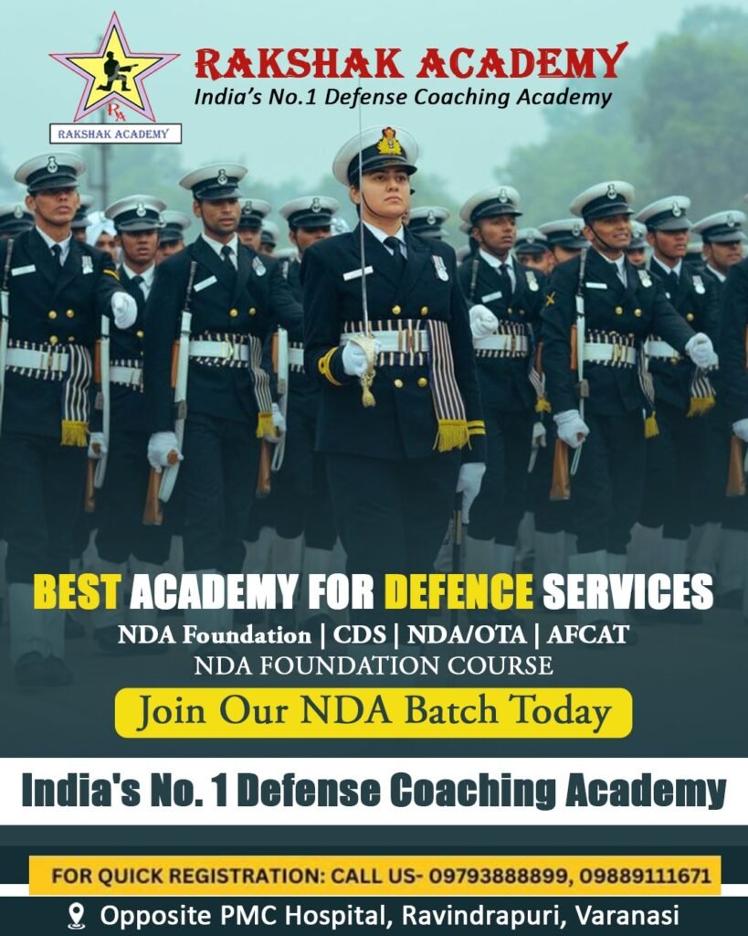 Best NDA Coaching in Varanasi – Rakshak Academy Best NDA Coaching in Varanasi – Rakshak Academy